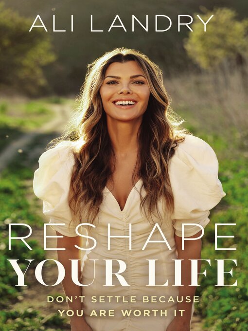 Title details for Reshape Your Life by Ali Landry - Available